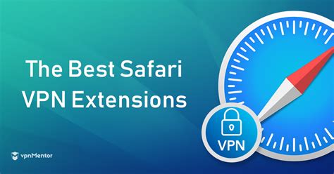 vpn safari extension free